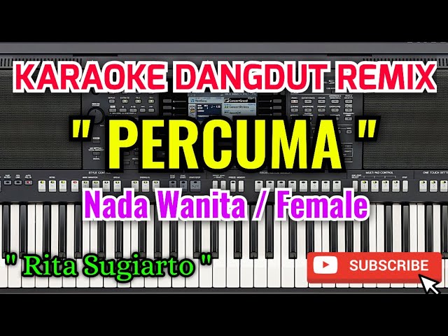 Percuma Karaoke - Karaoke Percuma Nada Wanita / Female - Rita Sugiarto class=