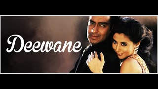 Deewane - Deewane (2000) - Kumar Sanu, Udit Narayan & Alka Yagnik - Sanjeev Darshan - 320Kbps