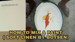 HOW TO MIX PAINT (SOFT LINEN BY BOYSEN) screenshot 4