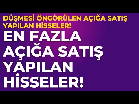 En Fazla Açığa