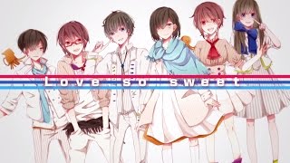 【3人6役で】 『love so sweet』 歌ってみた 【Rio･いかさん･赤飯】 chords