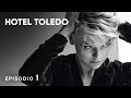 Intrigante serie de detectives con una trama muy confusa!  HOTEL TOLEDO! Episodio 1