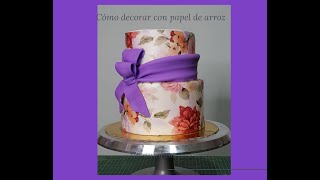 Cómo decorar una torta con papel de arroz