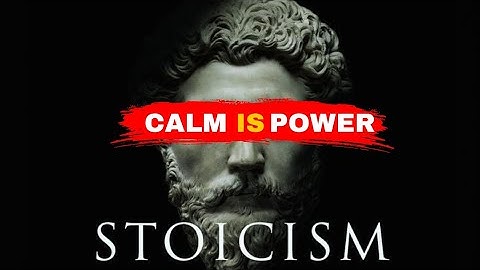 STOICISM | How Marcus Aurelius Keeps Calm