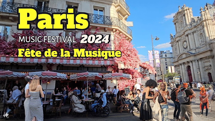 Paris🇨🇵 World Music Day | Fête de la Musique | June 2024