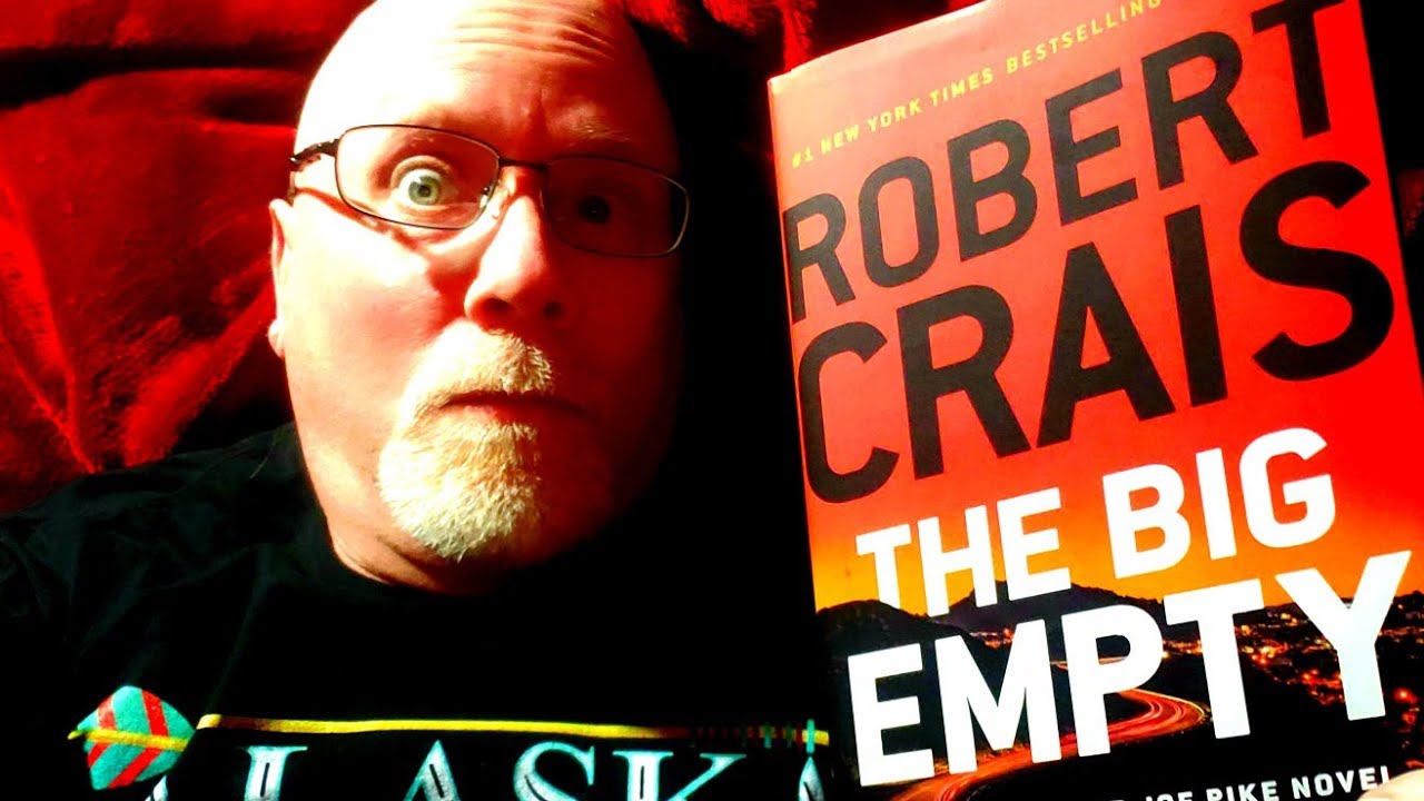 THE BIG EMPTY / Robert Crais / Book Review /