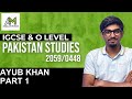 General Ayub Khan | Section 3 | Olevel Pakistan Studies | 2059 & 0448 | Muhammad Arsalan Musani