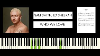 Sam Smith, Ed Sheeran - Who We Love (BEST PIANO TUTORIAL & COVER)