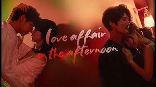 💔 Love Affair in the Afternoon | Teaser