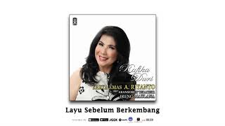 Rafika Duri - Layu Sebelum Berkembang (official Audio)
