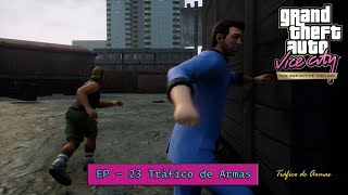 Grand Theft Auto: The Definitive Edition - Trilogy (Vice City) - #23 Tráfico de Armas