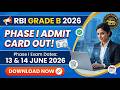 RBI Grade B Officer 2026 Phase I Admit Card Released | Exam Dates & Details