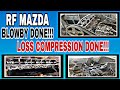 RF MAZDA TOP OVERHAUL || LOSS COMPRESSION DONE || BLOWBY DONE