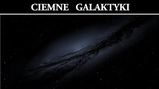 Ciemne Galaktyki