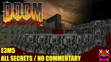 Doom: Base Ganymede - E3M5 - UVMAX No Commentary