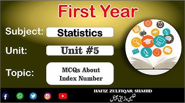 Inter Part-1 Statistics Unit 05{Lecture No 12} Index Numbers / MCQs  #hafizzulfiqarshahid