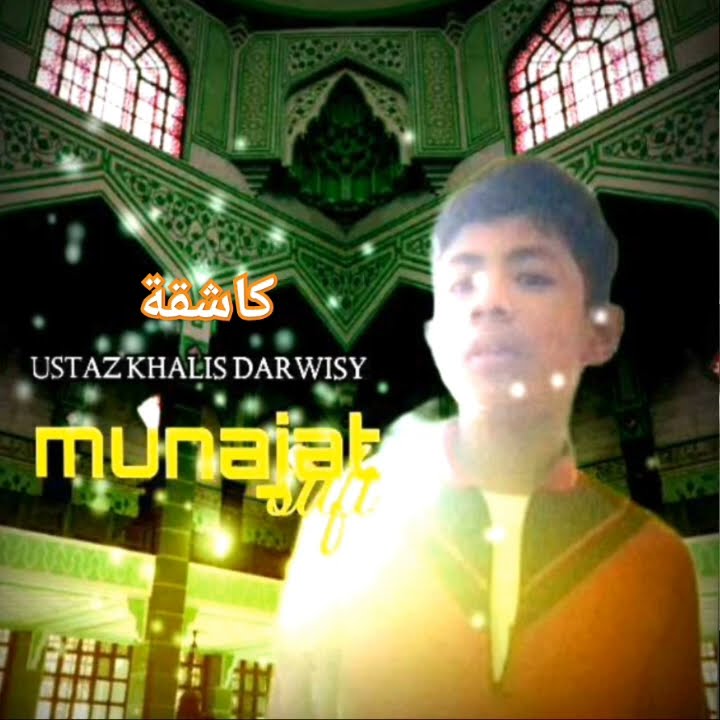 Zikir Kaysifah Ustaz Khalis Darwisy Munajat Sufi