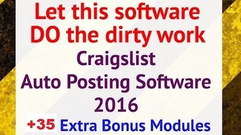 Craigslist Auto Posting Software 2016  Step By Step Process