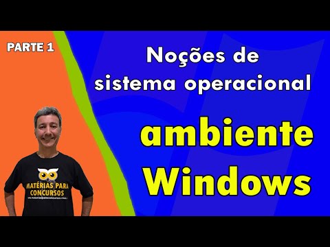 Noções de sistema operacional ambiente Windows – Parte 1