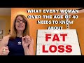 What Every Woman Over 40 Needs to Know About Weight Loss