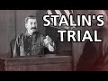 When stalin was brought to court in soviet russia