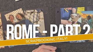 Rome Scrapbook Page continued!