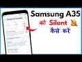 Samsung A35 Ko Silent Kaise Kare | How To Silent Samsung A35