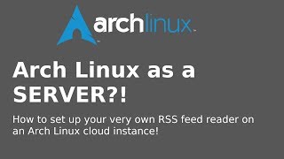 Arch Linux as a Server?! Setting up Tiny Tiny RSS on a Cloud Instance screenshot 4