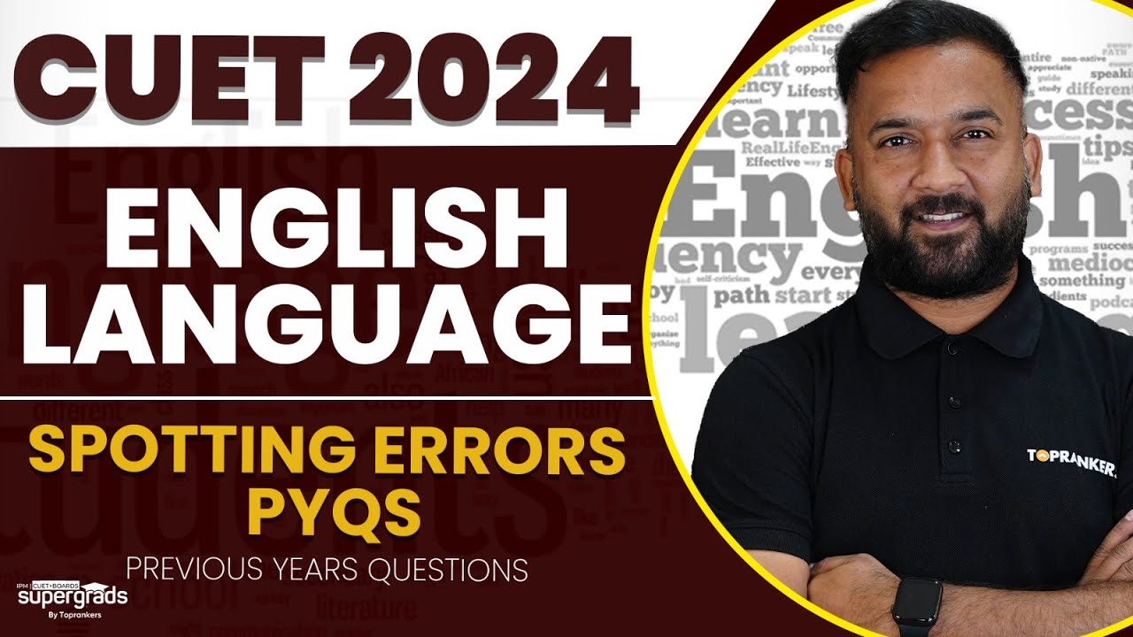 CUET 2024 English Language Preparation | Spotting Errors Previous Year ...