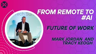 From Remote to #ai  | Mark Jordan Skillnet | Future Workforce