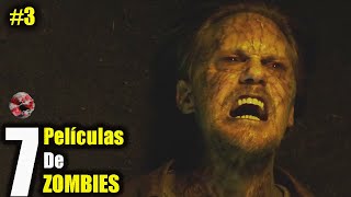 Las 7 Mejores Películas de Zombies