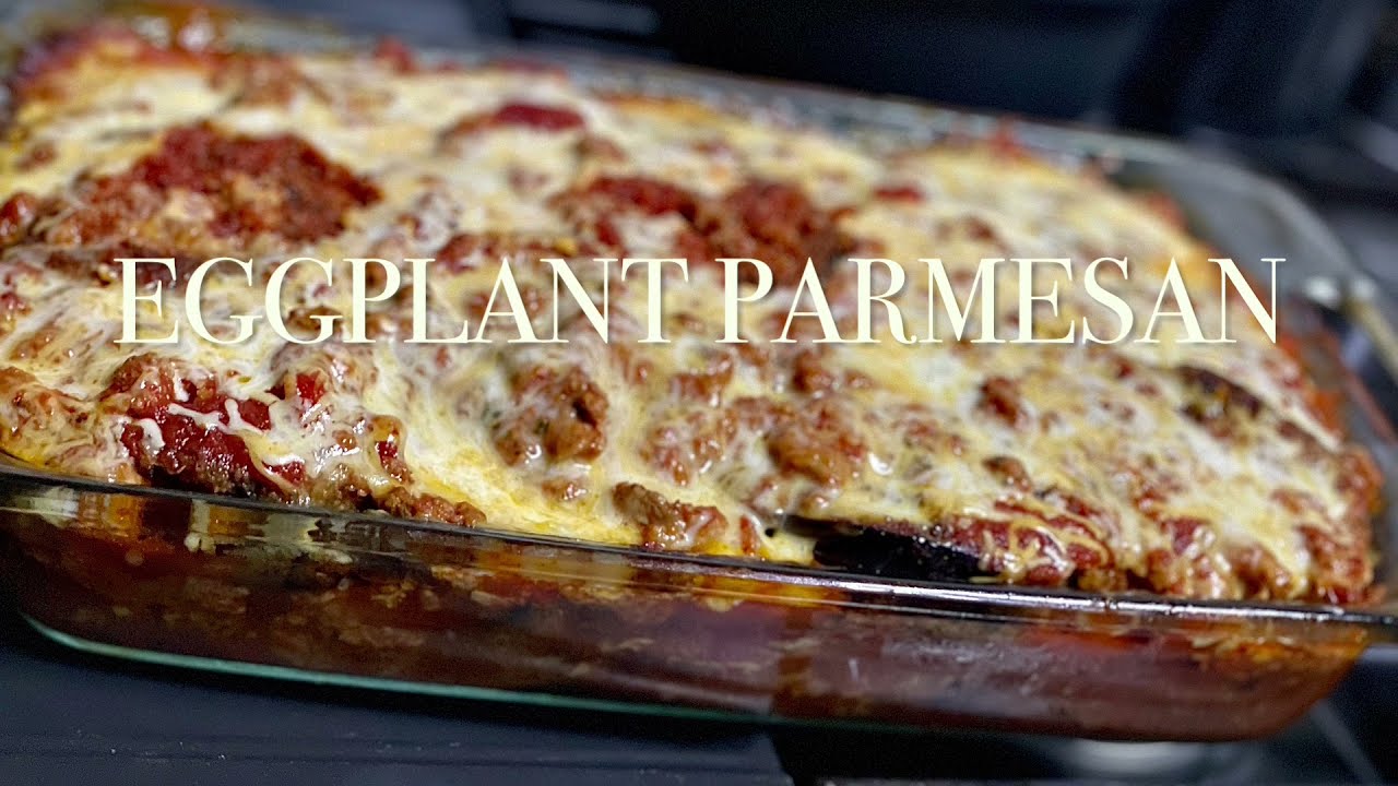 Eggplant Parmesan YouTube