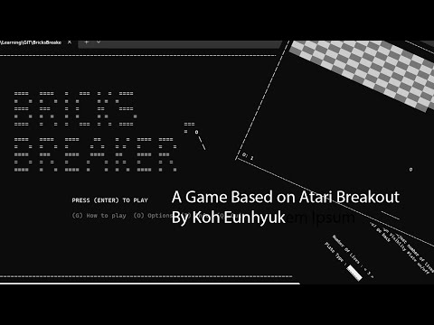 Koh Eunhyuk - Bricks Breaker Game : Flowchart + Testing Video + Full Code