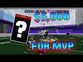 WIN MVP AND WIN $5,000! [Football Fusion ROBLOX]