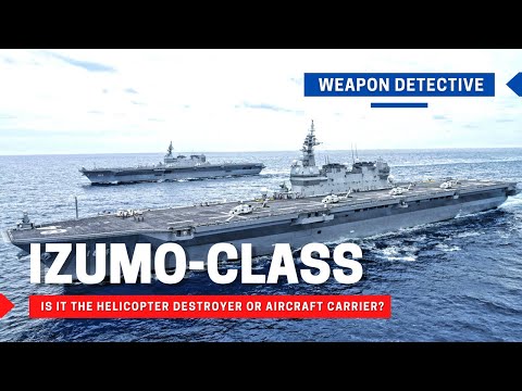 Izumo class | The helicopter destroyer or aircraft carrier of the Japan Maritime Self-Defense Force