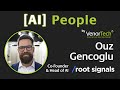 (AI) People Podcast - Root Signals - Ouz Gencoglu with VenorTech