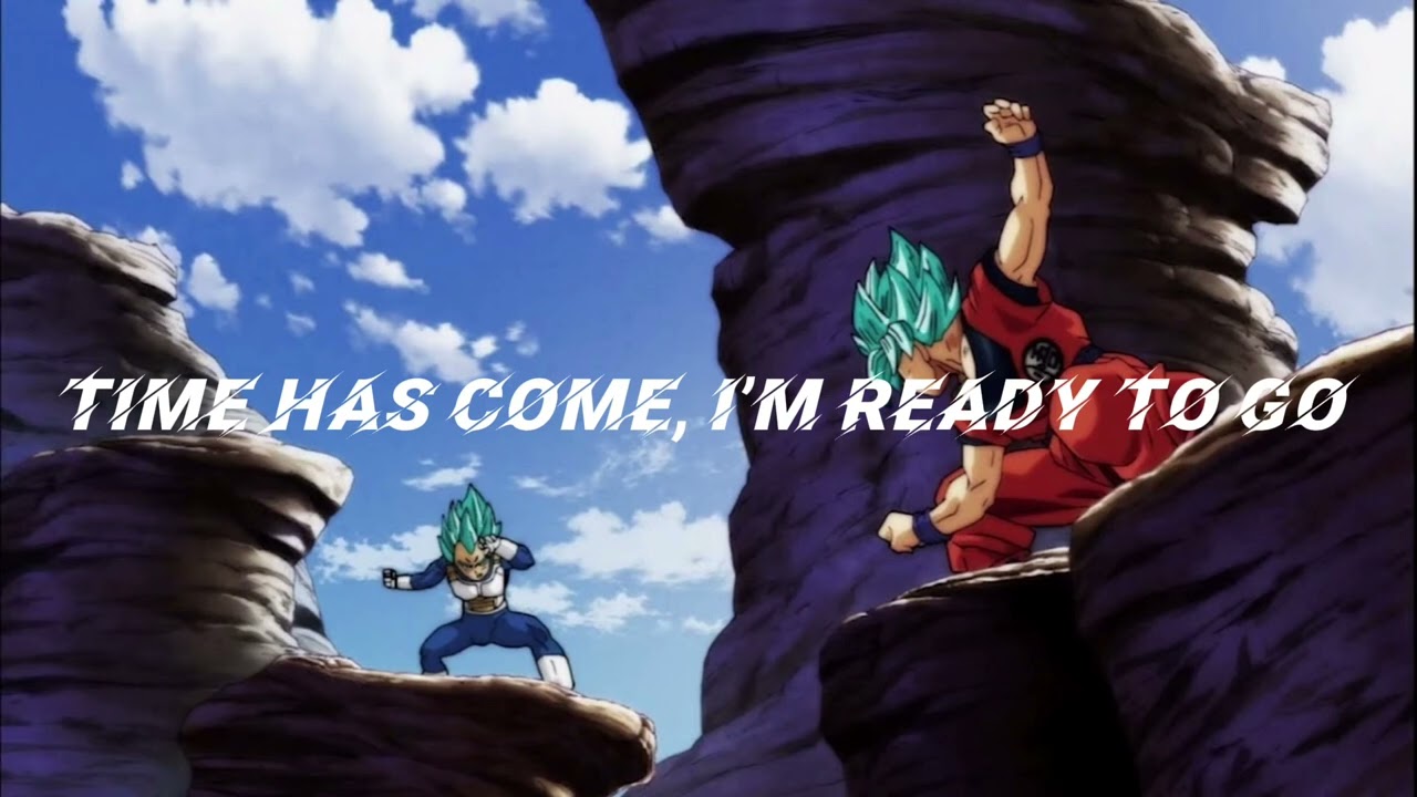 Dragon ball super - limit break x survivor (Nathan sharp) lyrics