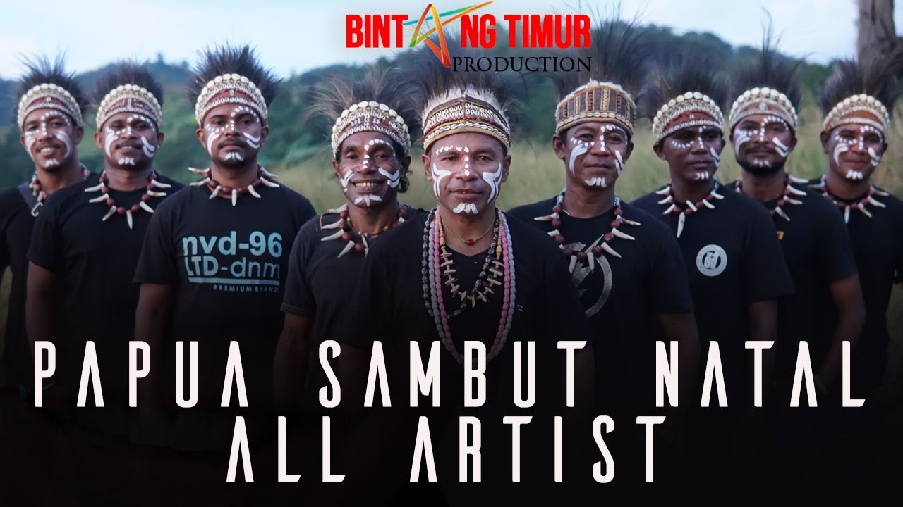 PAPUA SAMBUT NATAL - ALL ARTIST (Official Music Video)