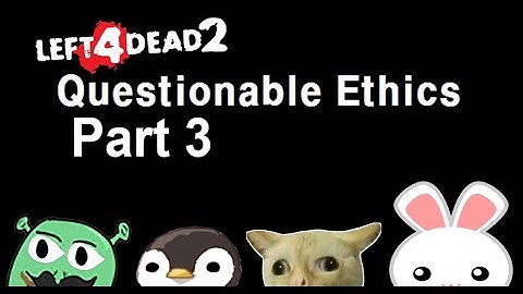 L4D2 CCP Questionable Ethics Part 3 HULAAN ANG PINTUAN