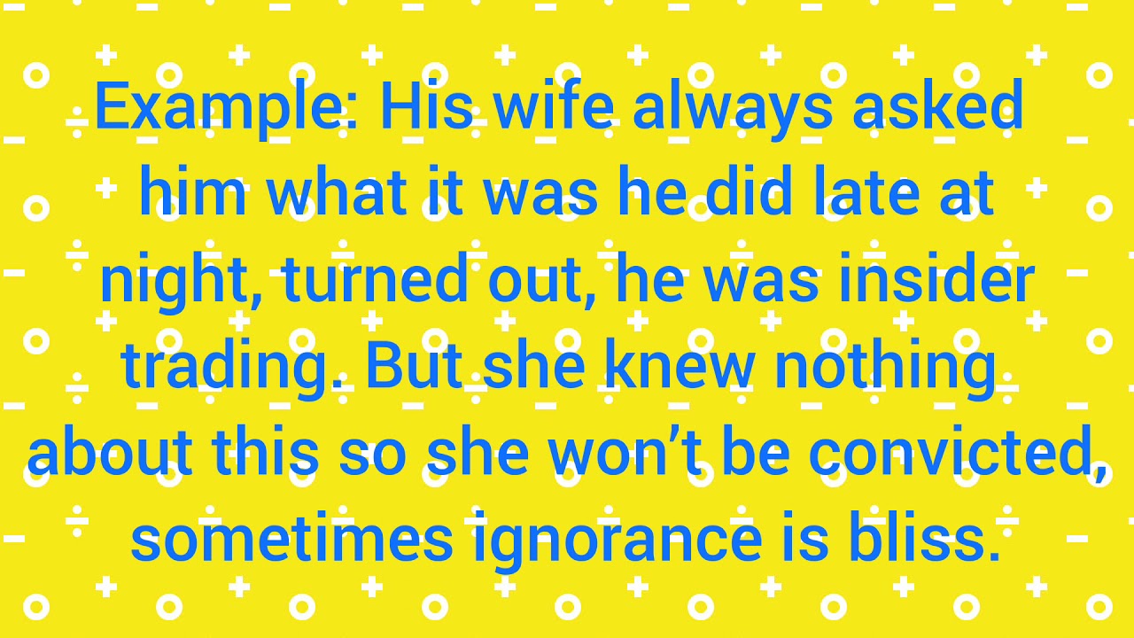 Learnology: How to pronounce idiom "Ignorance is bliss"