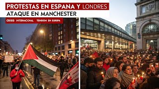 Protestas en España y Londres tras ataque en sinagoga de Mánchester