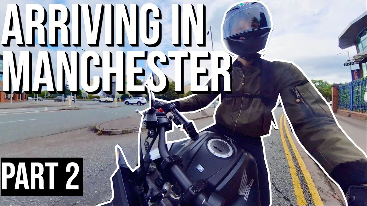 Arriving in MANCHESTER! Motorcycle Tour UK 04 (Part 2) YouTube