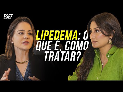 LIPEDEMA com DRA. JULIANA TENORIO | ELA SONHA ELA FAZ #121