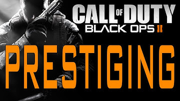 Black Ops 2 - How Prestiging Works (Call of Duty BO2 Level and Weapon Prestige Tips)