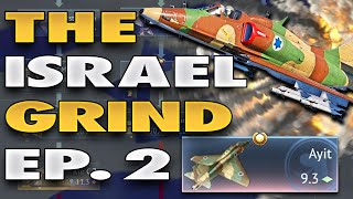 The Grind Is Rael - Tech Tree Grind Ep.2