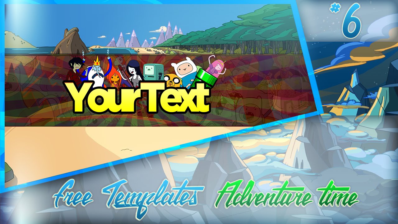 Free Templates Adventure Time Banner Template YouTube