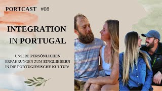 Integration in Portugal |#8 Portcast  Portugal ! Lorena, Robin & Sandra, Michael |