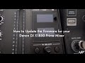 How to update the Firmware of your Denon DJ X1850 Prime Mixer