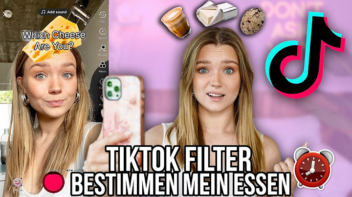 Tiktok Filter bestimmen 24h alles, was ich esse