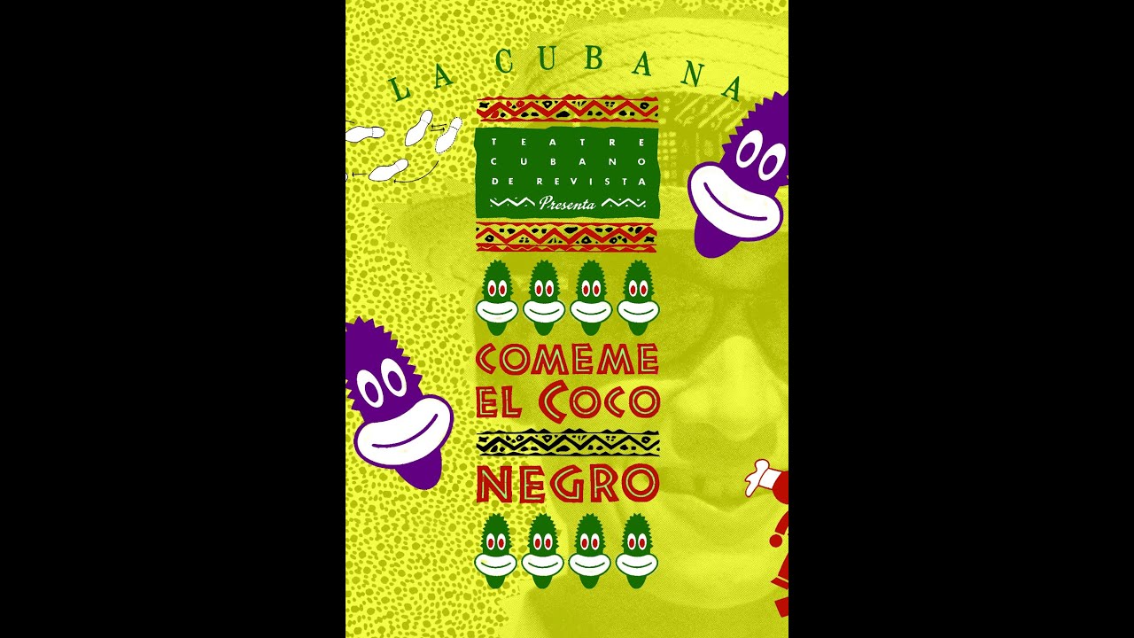 CÓMEME EL COCO NEGRO • Barcelona: Teatre Victòria i Teatre Capitol (1989)